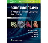 Echocardiography in Pediatric and Adult Congenital Heart Disease
