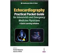 Echocardiography Practical Pocket Guide for Intensivists and Emergency Medicine Physicians: A Quick Learning Initiative