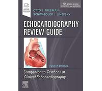 Echocardiography Review Guide: Companion to the Textbook of Clinical Echocardiography