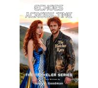 Echoes Across Time (The Traveler Series)