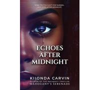Echoes After Midnight