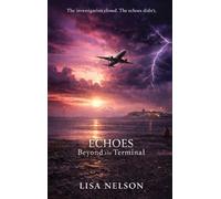 Echoes Beyond The Terminal