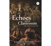 Echoes from the Classroom: Where Chalk Meets Heart