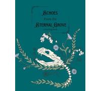 Echoes From the Eternal Grove: Colouring Book