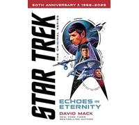 Echoes in Eternity (Star Trek: The Original Series)