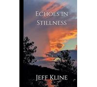 Echoes In Stillness