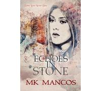 Echoes in Stone (Timeless Hearts)