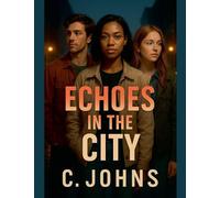 Echoes in the city: 1