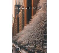 Echoes In The City