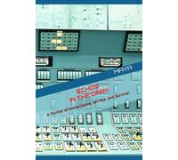 ECHOES IN THE DARK: A Thriller of Surveillance, Secrets, and Survival