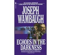 Echoes in the Darkness