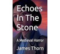 Echoes In The Stone