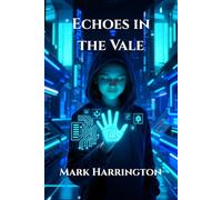 Echoes in the Vale