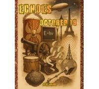 Echoes: October 19: A Coloring Journey Through October 19th in History