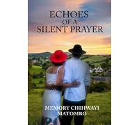 Echoes of a Silent Prayer