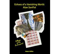 Echoes of a Vanishing World: Alan Sonfist: Collages of the Endangered