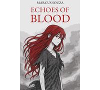 Echoes of Blood: 1