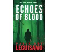Echoes of Blood