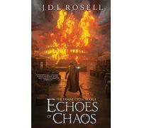 Echoes of Chaos (The Famine Cycle #2)