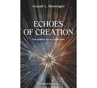 Echoes of Creation: The Genesis of AI Computing (Signal and Soul)
