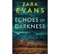 Echoes of Darkness (Izzy Llewellyn Small Town Suspense)