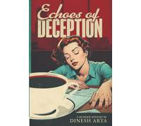 Echoes of Deception