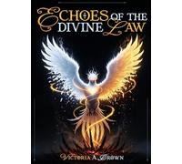 Echoes of Divine Law: 2