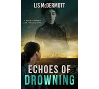 Echoes of Drowning