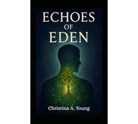 Echoes of Eden