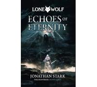 Echoes of Eternity: Volume 3 (Huntress)