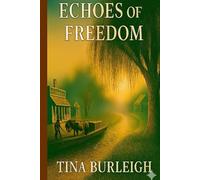 ECHOES OF FREEDOM