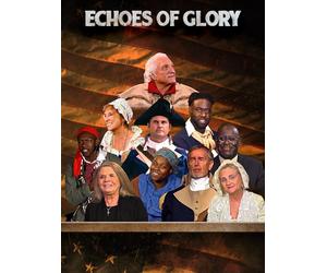 Echoes of Glory: Heroes from the American Revolution