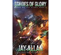 Echoes of Glory: Volume 4 (Blood on the Stars)