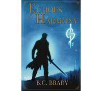 Echoes of Harmony (Resonance of Tomorrow)