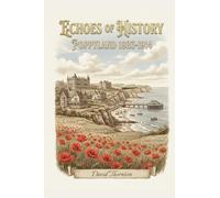Echoes of History: Poppyland 1883-1914