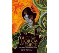Echoes of Hollow and Ember (The Scorched Divide)