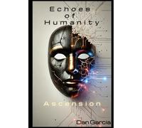 Echoes of Humanity: Ascension