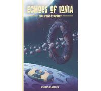 Echoes of Ionia (Zero-Point Symphony)