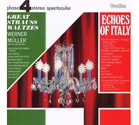 Echoes Of Italy/Great Strauss Waltzes