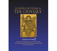 Echoes of Ithaca-The Odyssey (Ancient Greek Legends & Mythology Coloring book series)