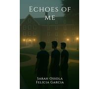 Echoes Of Me: 3 (Masterward's Trilogy)