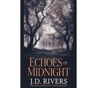 Echoes of Midnight