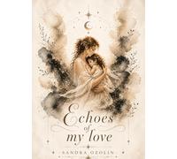 Echoes of My Love