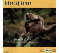 Echoes of Nature - Jungle Talk