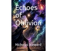 Echoes of Oblivion