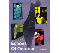 Echoes of October