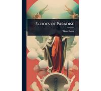 Echoes of Paradise