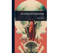 Echoes of Paradise