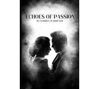 Echoes of Passion
