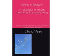 Echoes of Reflection: Thought Provoking Poetry